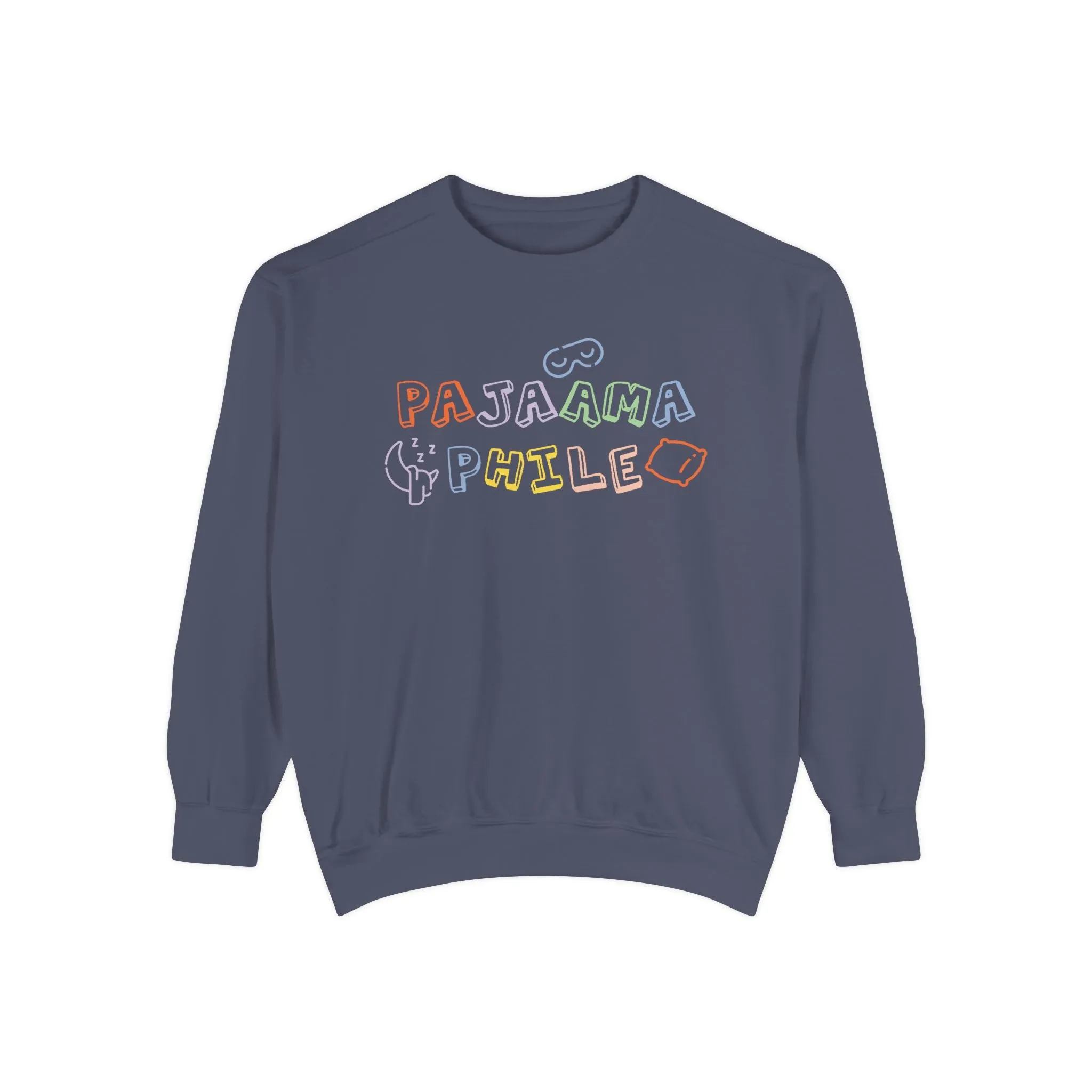 Pajaamaphile Unisex Garment-Dyed Sweatshirt
