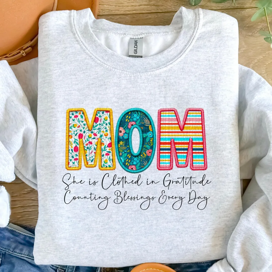 She Is Clothed In Gratitude MAMA Personalized Crewneck