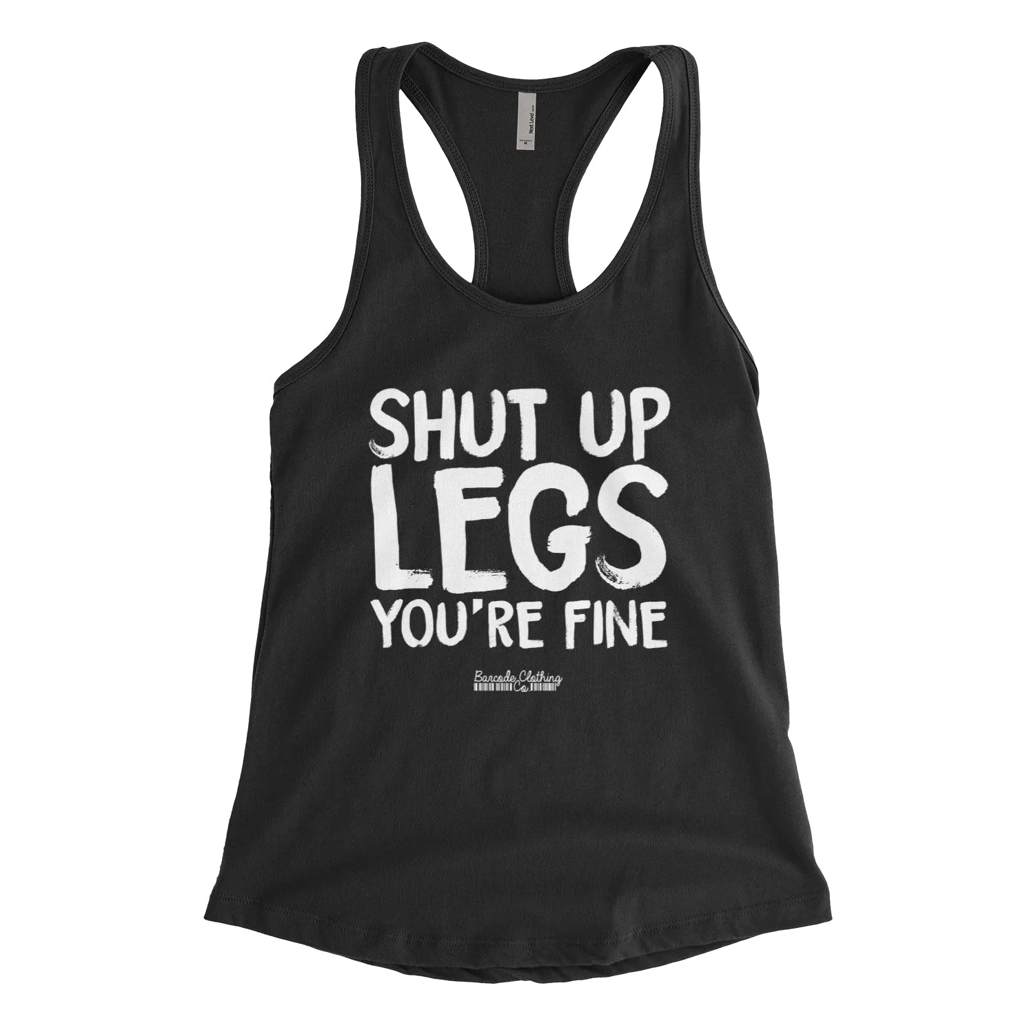 Shut Up Legs