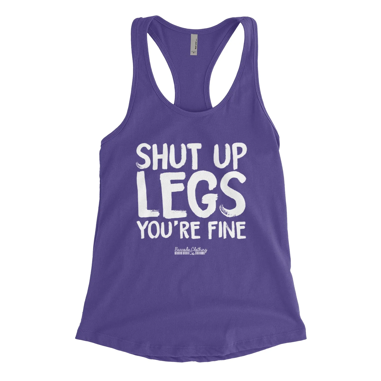 Shut Up Legs