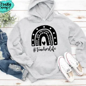 Teach Love Motivate Encourage Teacher Life Rainbow Hoodie